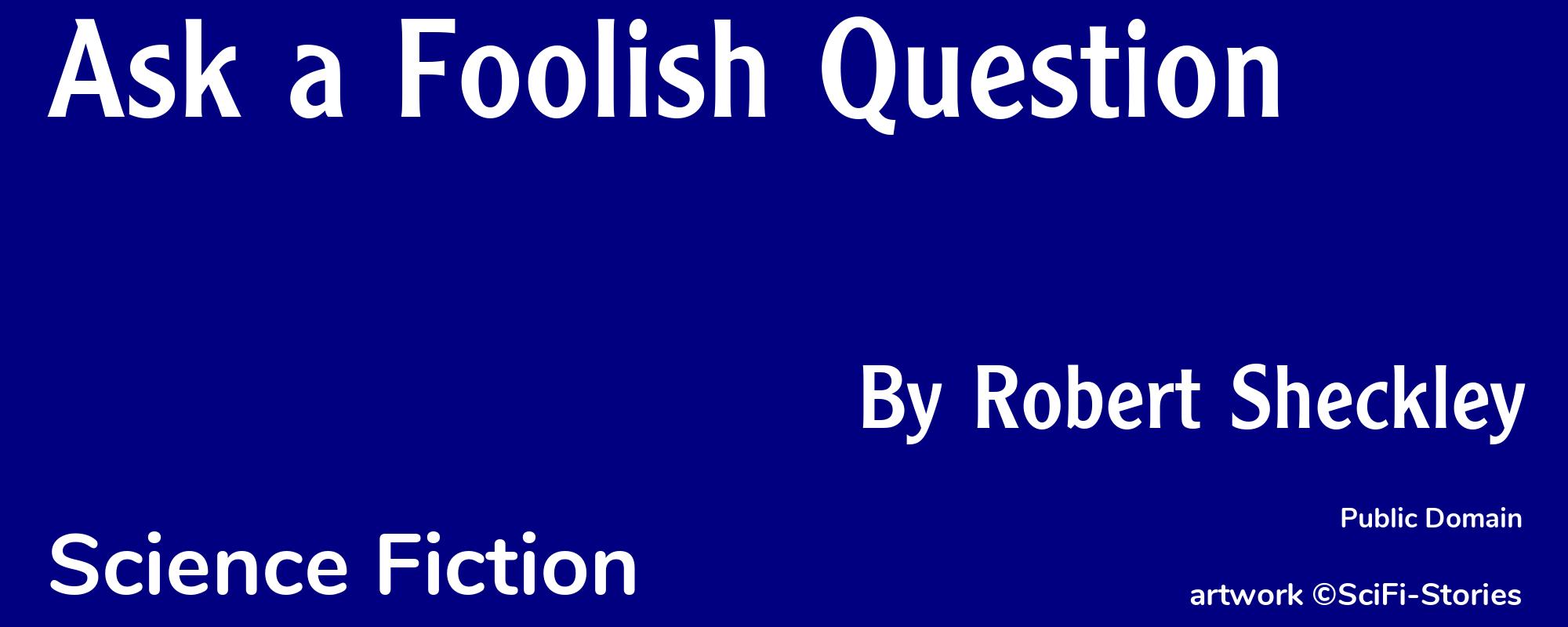 Ask a Foolish Question - Cover