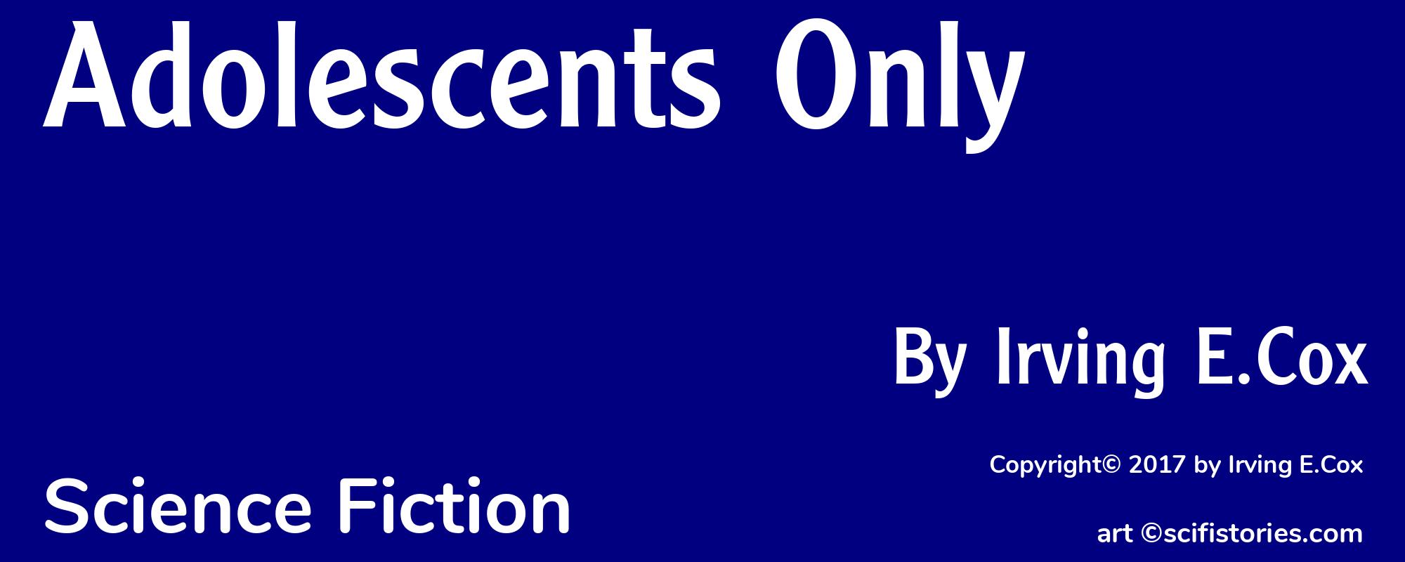 Adolescents Only - Cover