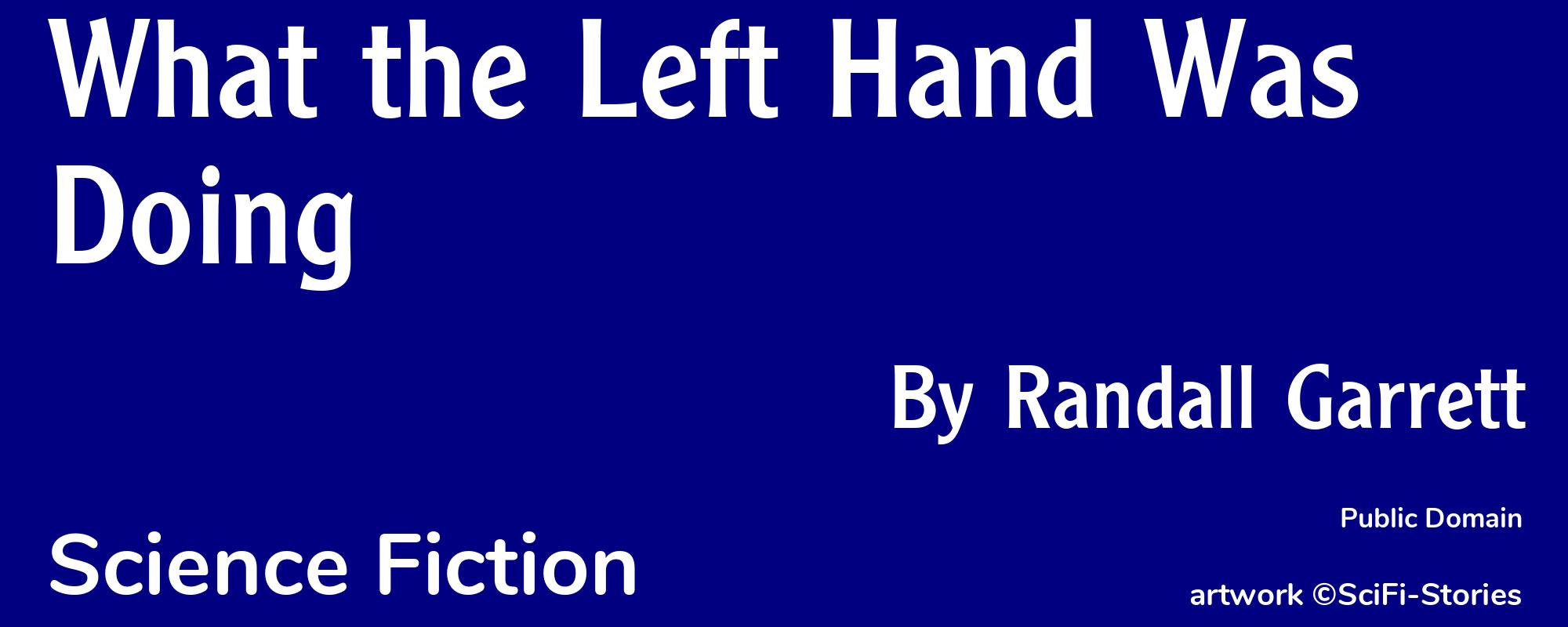 What the Left Hand Was Doing - Cover