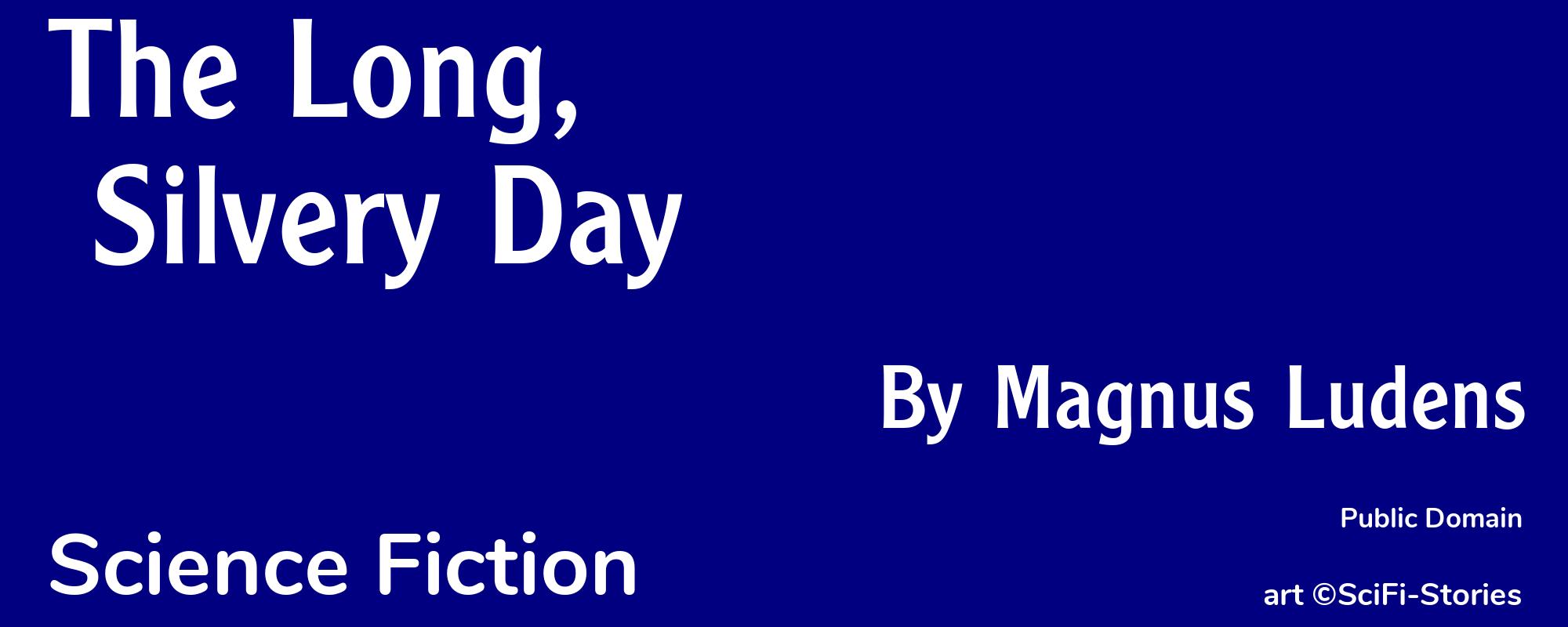 The Long, Silvery Day - Cover