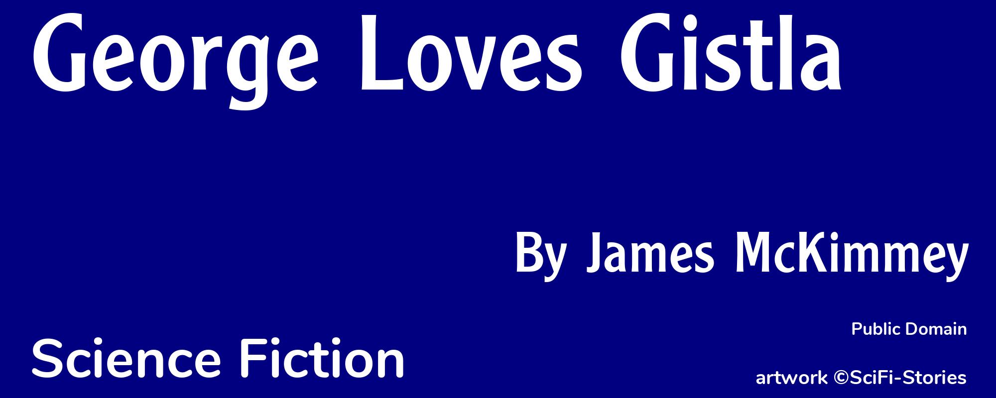 George Loves Gistla - Cover