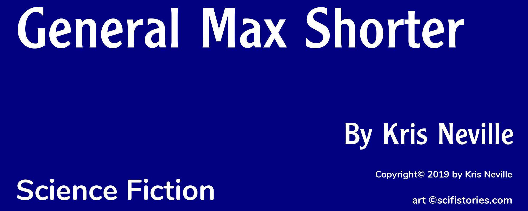 General Max Shorter - Cover
