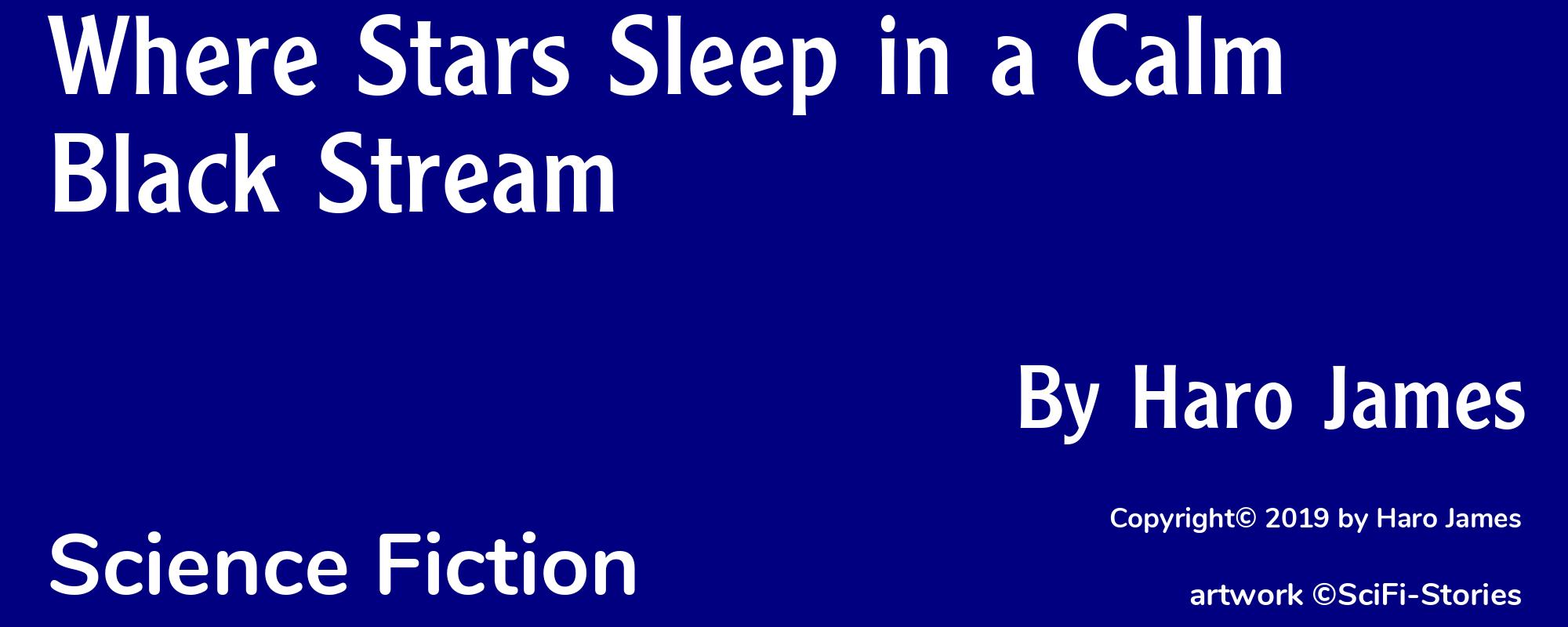 Where Stars Sleep in a Calm Black Stream - Cover