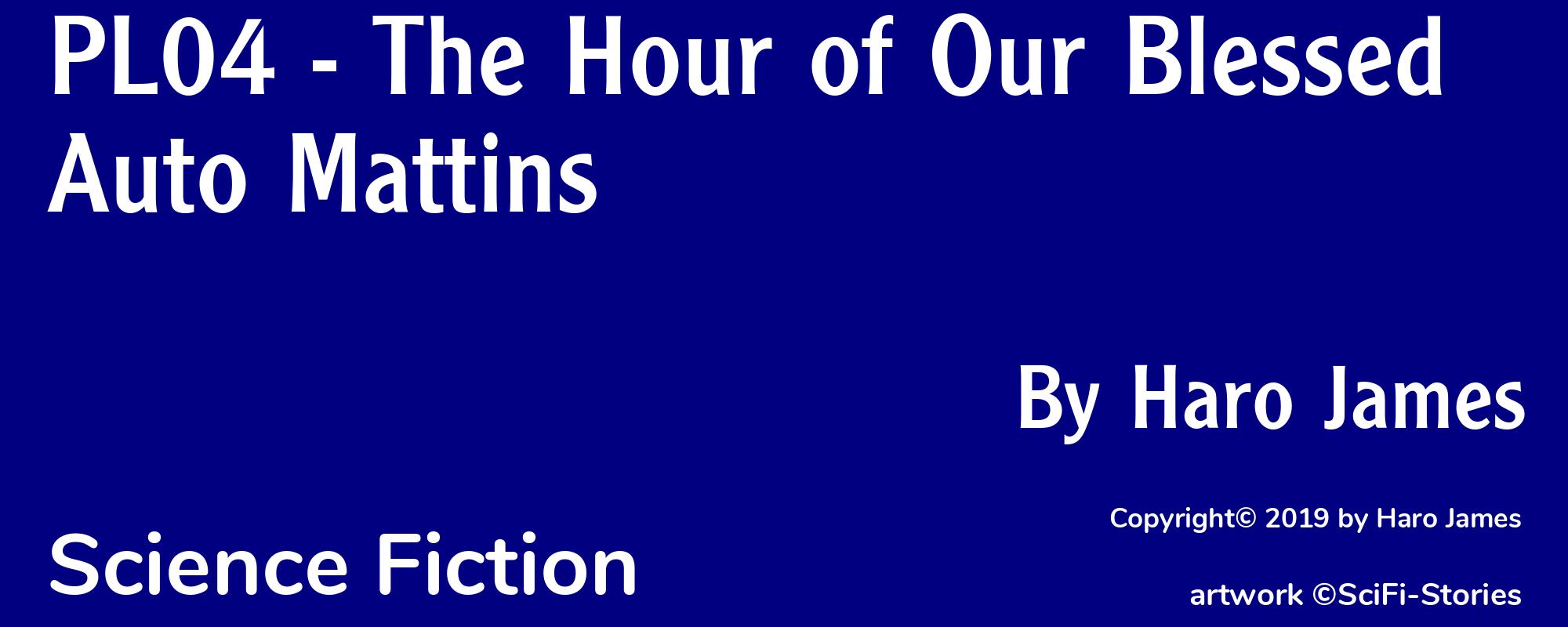 PL04 - The Hour of Our Blessed Auto Mattins - Cover