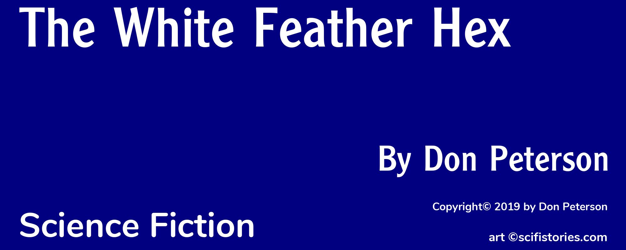 The White Feather Hex - Cover