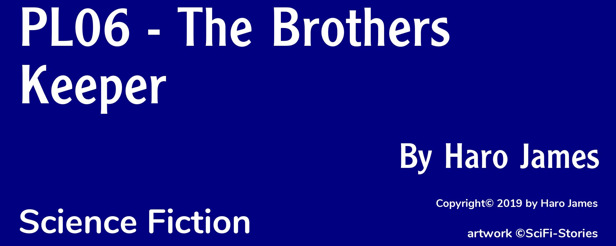PL06 - The Brothers Keeper - Cover