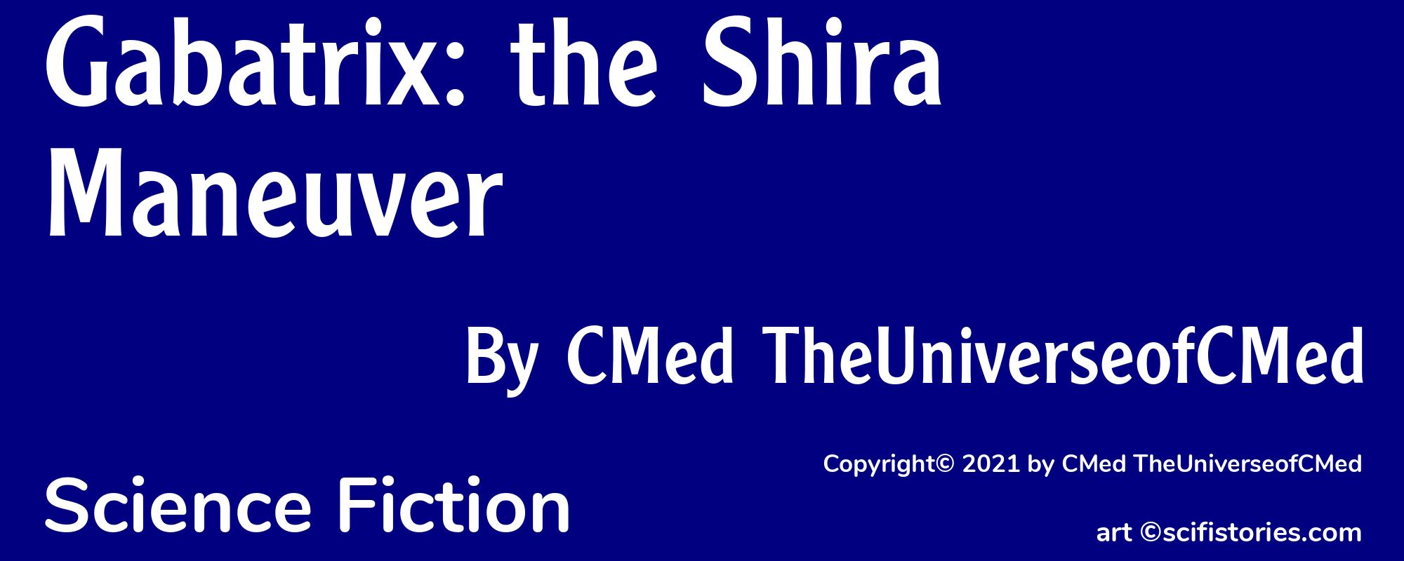 Gabatrix: the Shira Maneuver - Cover