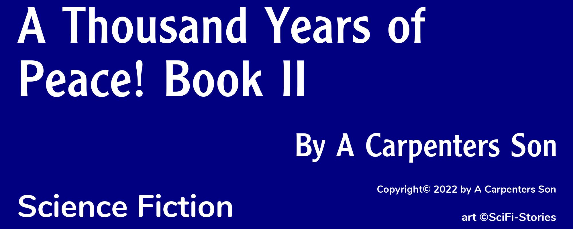 A Thousand Years of Peace! Book II - Cover