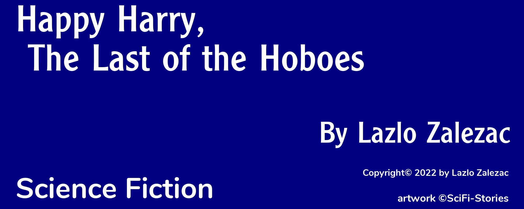 Happy Harry, The Last of the Hoboes - Cover