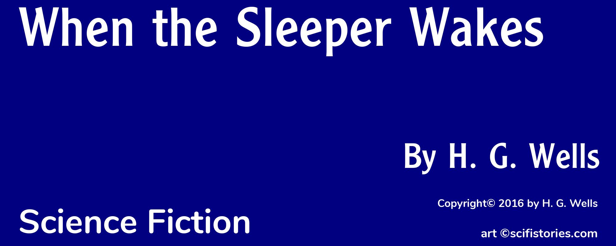 When the Sleeper Wakes - Cover