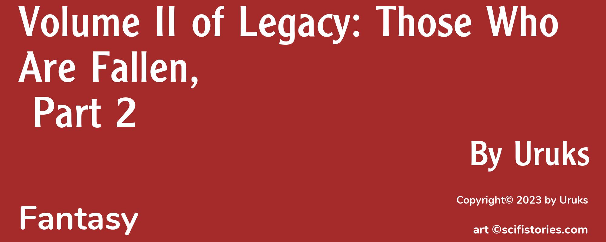 Volume II of Legacy: Those Who Are Fallen, Part 2 - Cover