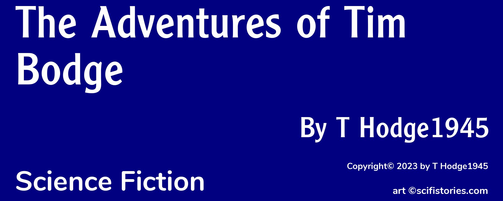 The Adventures of Tim Bodge - Cover
