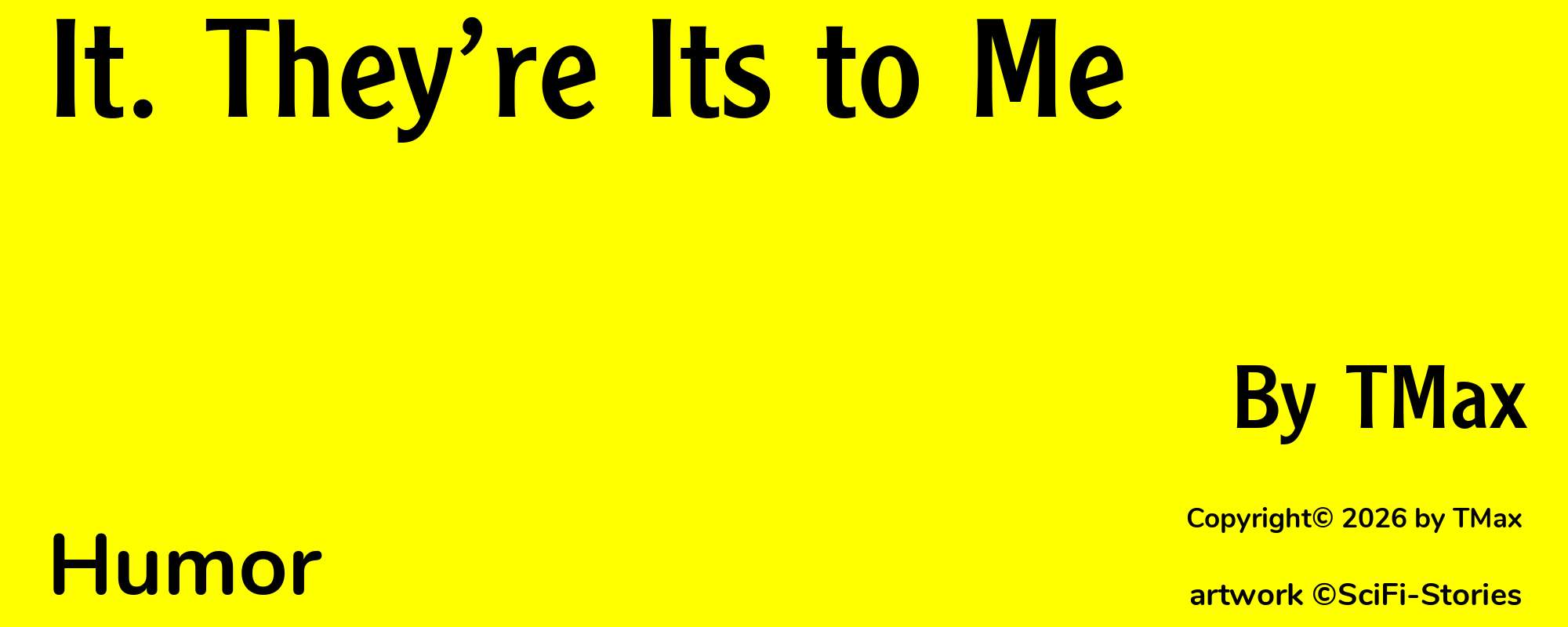 It. They’re Its to Me - Cover