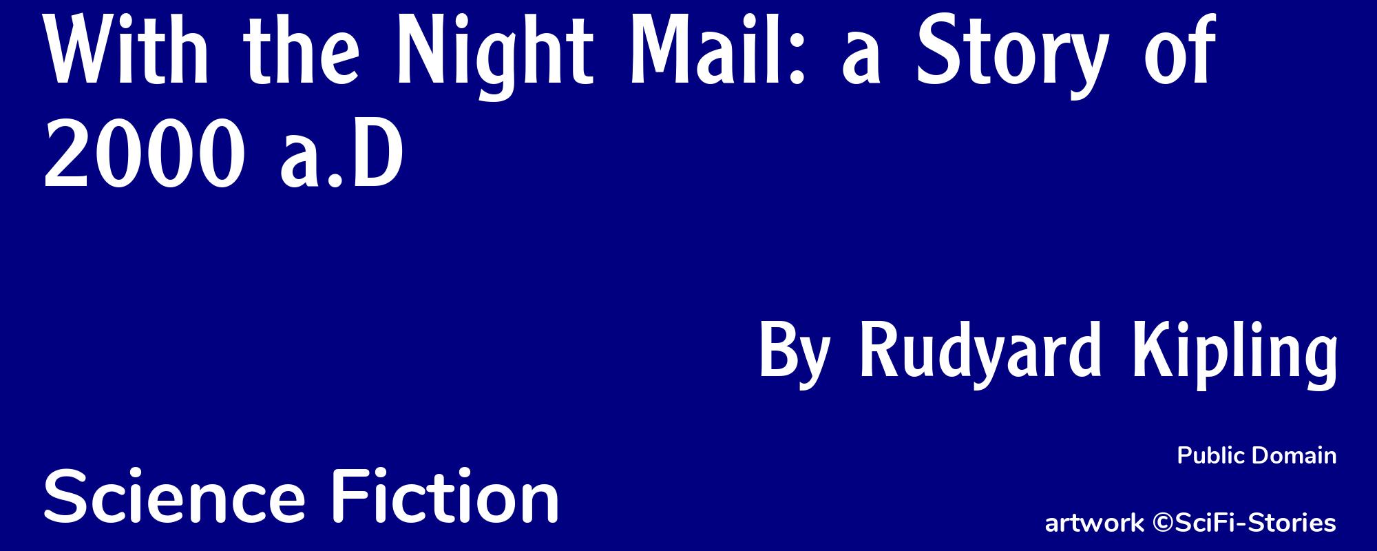 With the Night Mail: a Story of 2000 a.D - Cover