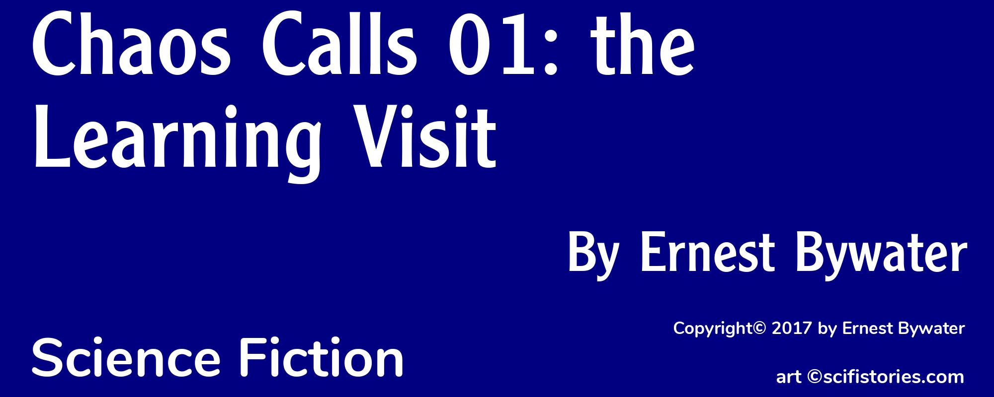 Chaos Calls 01: the Learning Visit - Cover