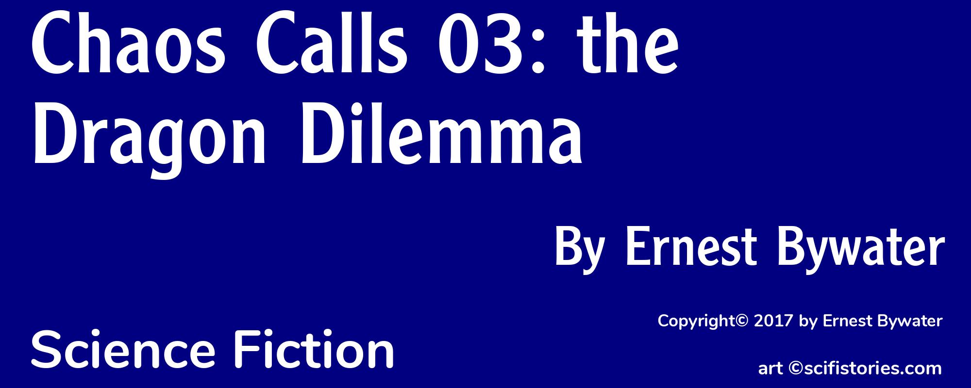 Chaos Calls 03: the Dragon Dilemma - Cover