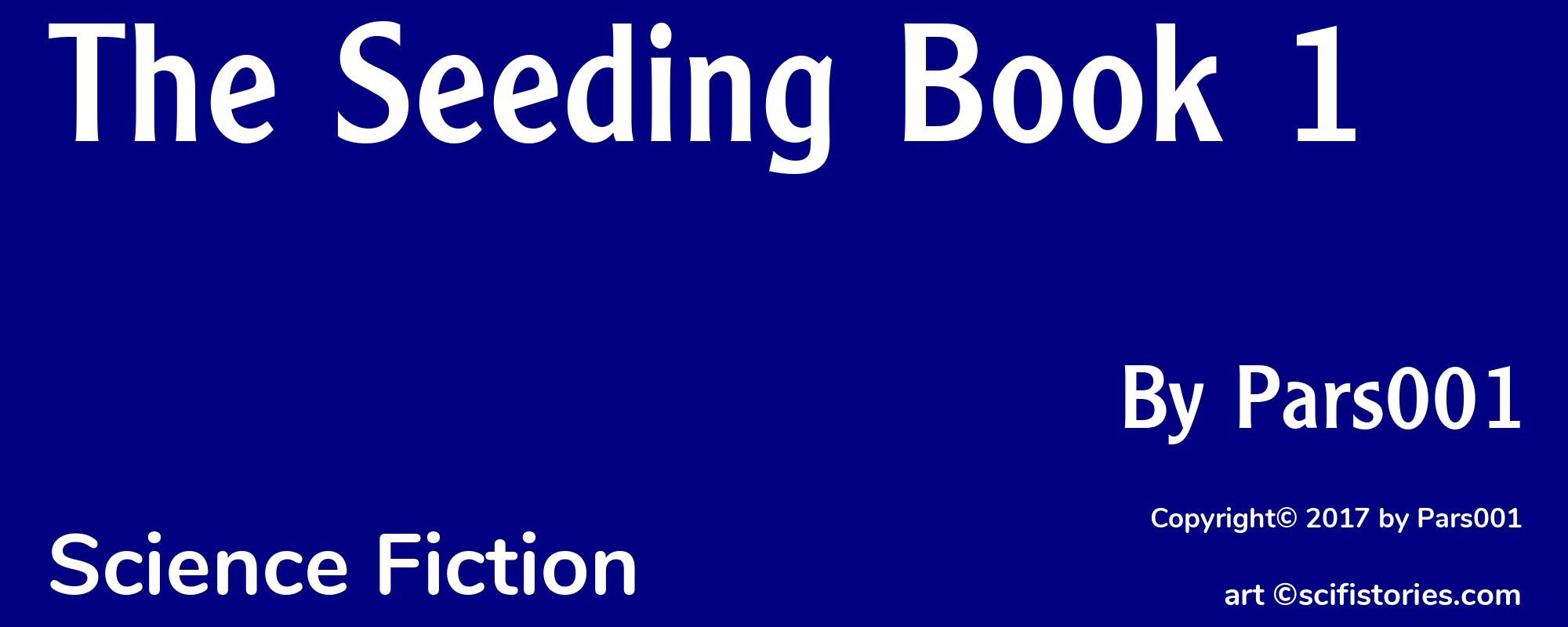 The Seeding Book 1 - Cover