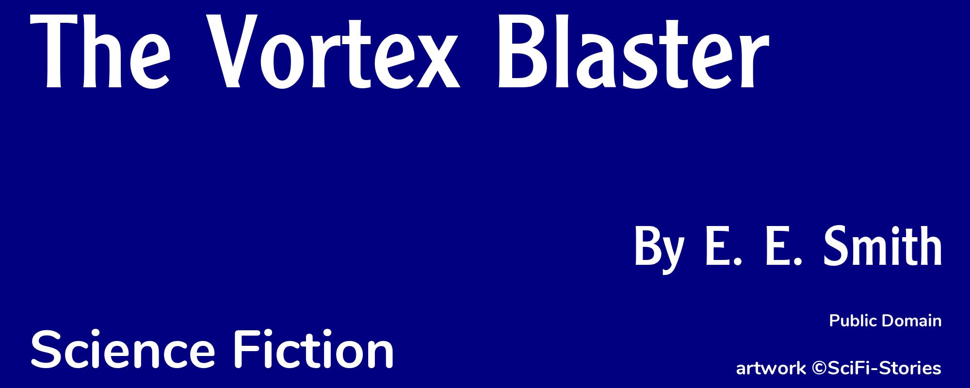 The Vortex Blaster - Cover