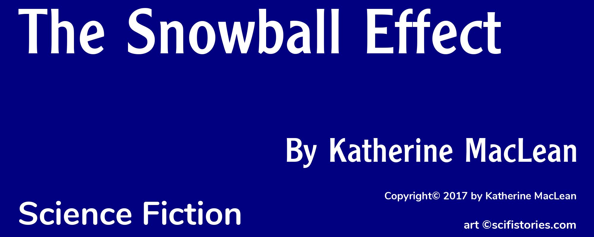 The Snowball Effect - Cover