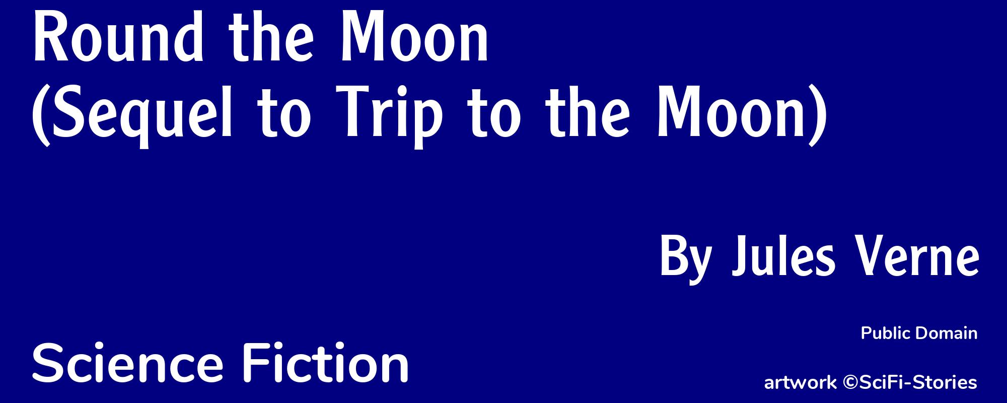 Round the Moon(Sequel to Trip to the Moon) - Cover