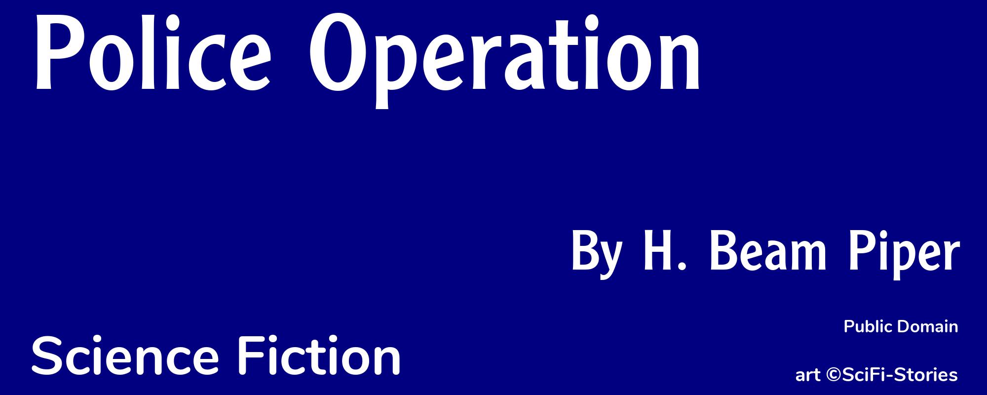Police Operation - Cover