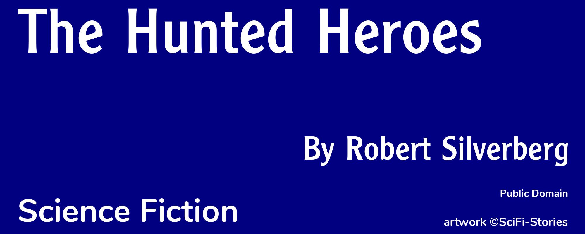 The Hunted Heroes - Cover