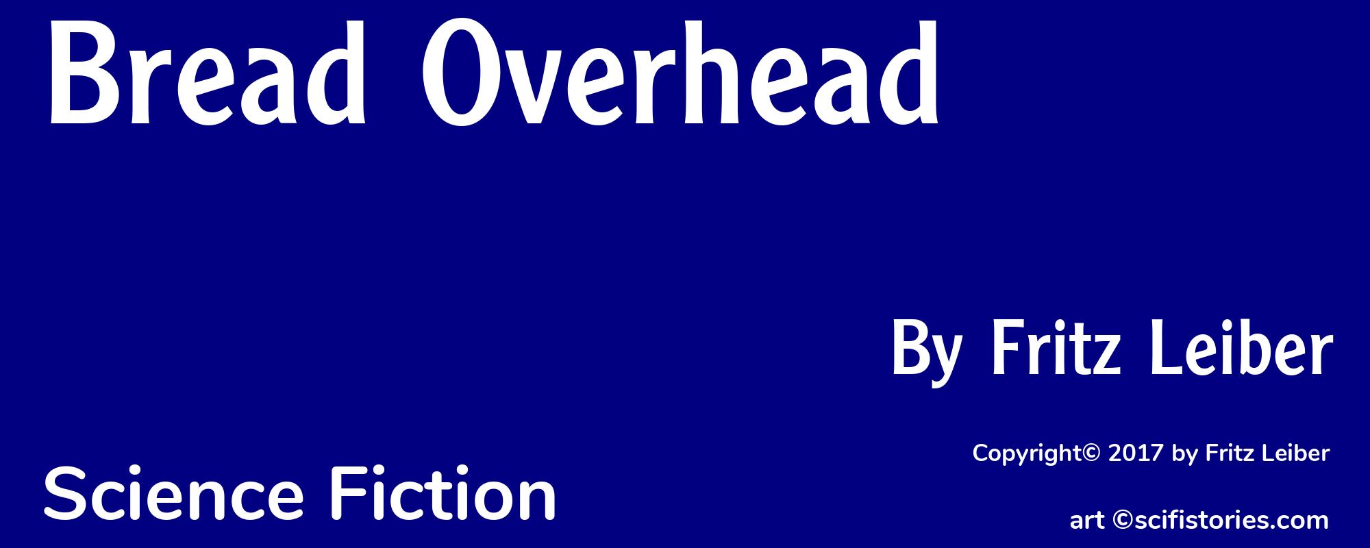 Bread Overhead - Cover