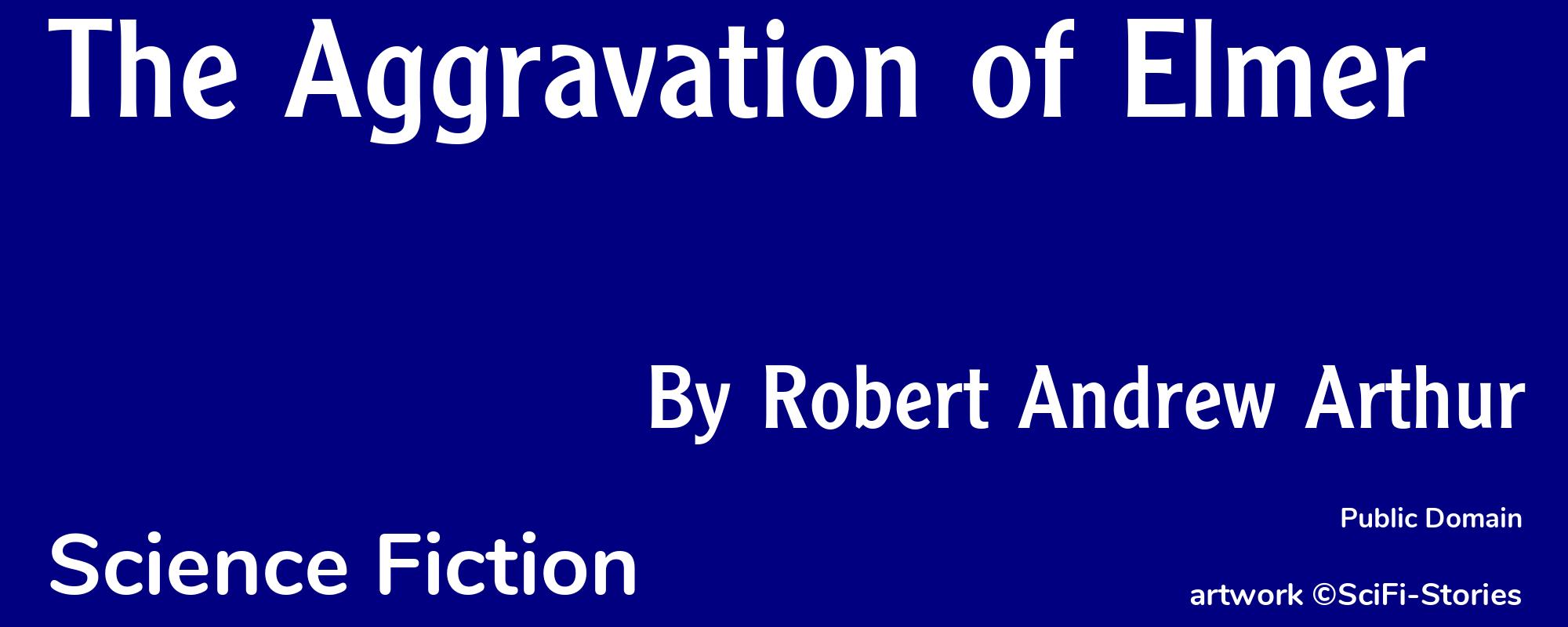 The Aggravation of Elmer - Cover