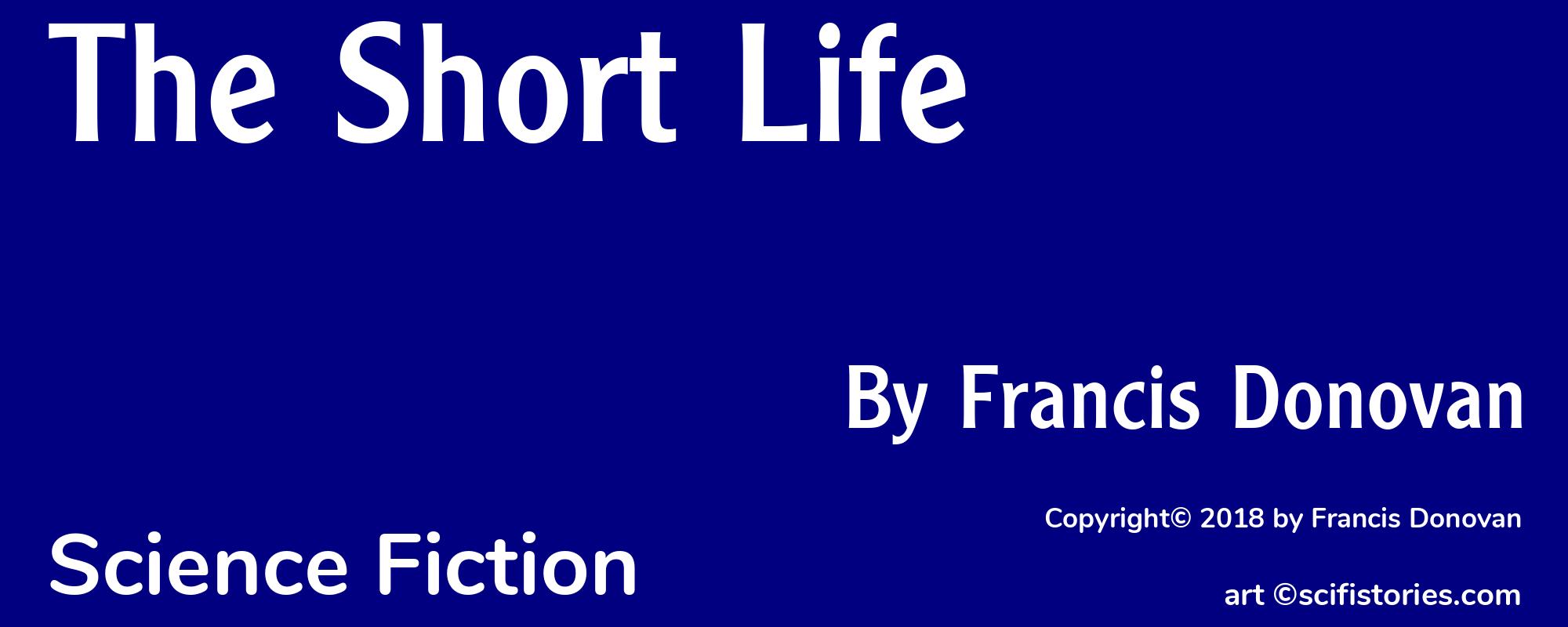 The Short Life - Cover
