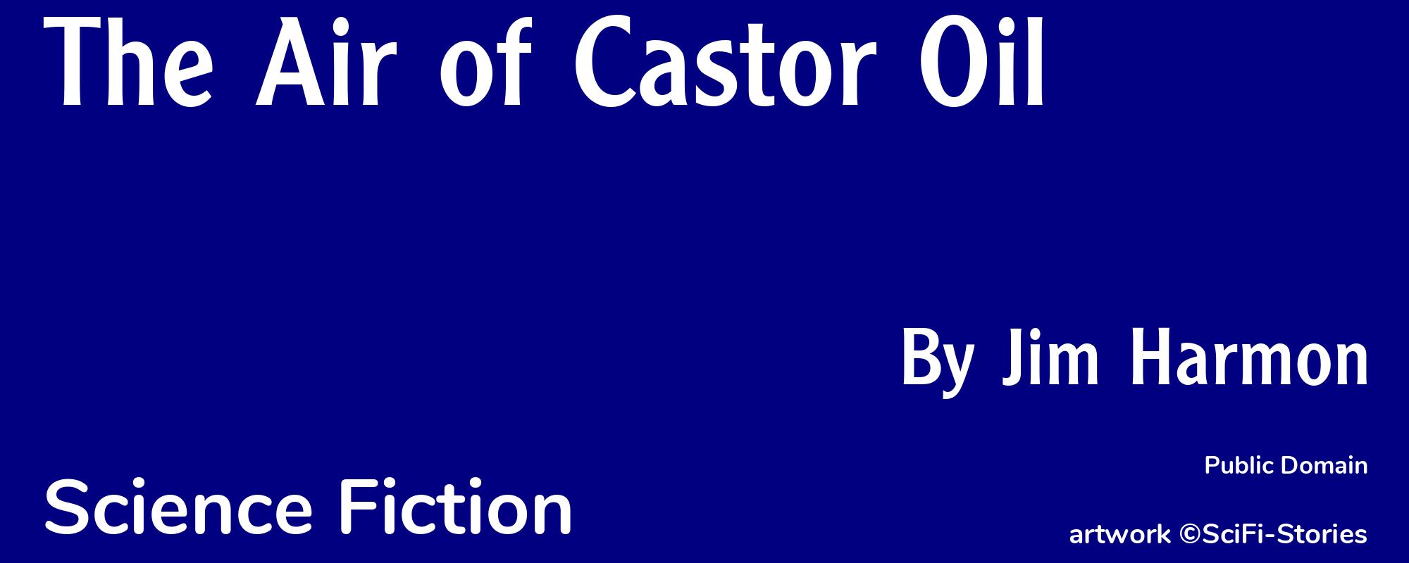 The Air of Castor Oil - Cover