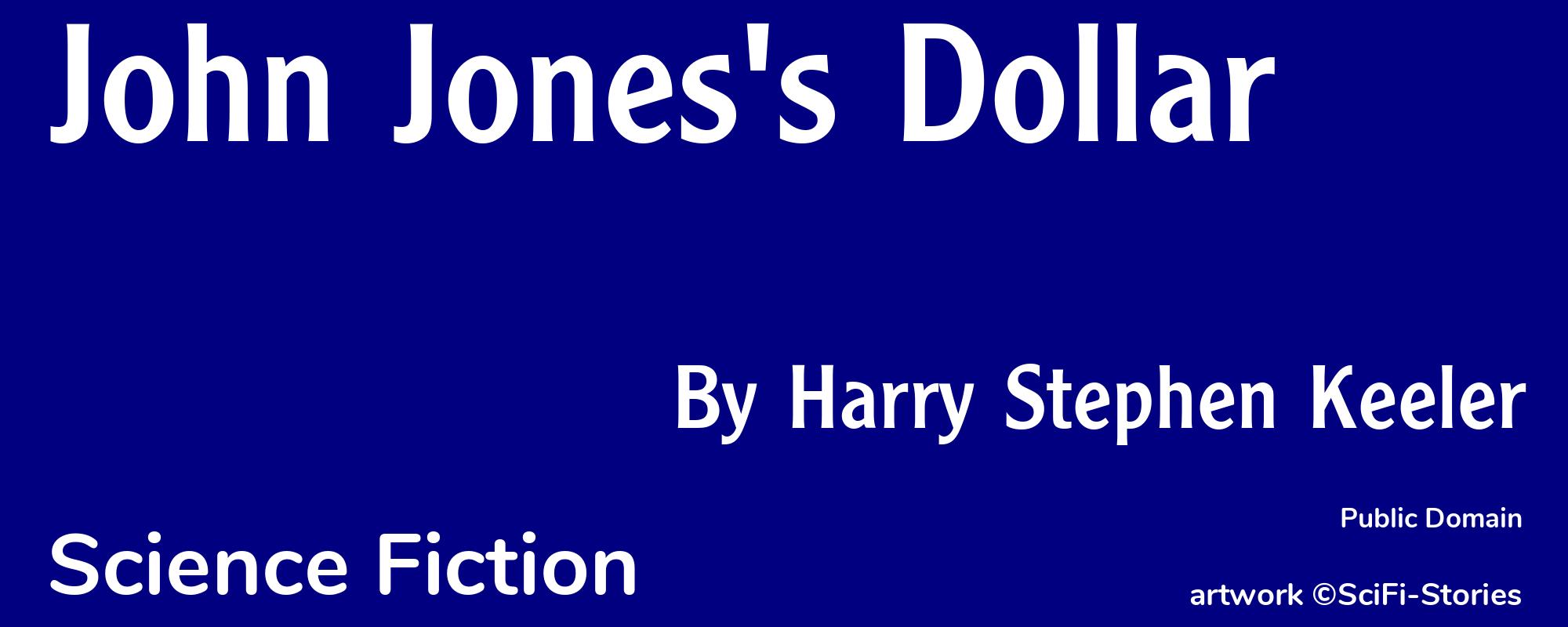 John Jones's Dollar - Cover